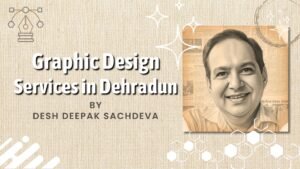 Graphic Design Services in Dehradun by Desh Deepak Sachdeva, logo design service in dehradun, desh deepak sachdeva, logo designer in dehradun, graphic designer in dehradun, digital marketing consultant in dehradun, digital marketing agency in dehradun, seo services in dehradun, graphic design in dehradun, desh deepak sachdeva, d d sachdeva, dehradun, desh deepak sachdeva - digital marketing consultant in dehradun - brand consultant in dehradun, d d sachdeva, logo designer in dehradun, graphic designer in dehradun, seo service in dehradun, seo expert in dehradun, website design service in dehradun, digital marketing agency in dehradun, digital marketing company in dehradun, best seo services in dehradun, seo expert in dehradun, Digital Marketing Company in Dehradun, Best Digital Marketing Company in Dehradun, Top Digital Marketing Company in Dehradun, Digital Marketing Services in Dehradun, Digital Marketing Agency in Dehradun, Digital marketing experts in Dehradun, Online marketing company Dehradun, SEO and Google Ads company in Dehradun, Social media marketing company in Dehradun, Result driven digital marketing Dehradun, Lead generation company in Dehradun, Digital Marketing Agency in Dehradun, Best Digital Marketing Agency in Dehradun, Top Digital Marketing Agency in Dehradun, Digital Marketing Services in Dehradun, Digital agency in Dehradun, Online marketing agency Dehradun, SEO and Google Ads agency Dehradun, Social media marketing agency Dehradun, Lead generation agency Dehradun, Branding and digital marketing in Dehradun, Result driven digital marketing Dehradun,